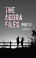 The Agora Files - Part 2 1519131453 Book Cover