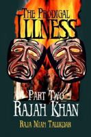 The Prodigal Illness: Part Two 0595351867 Book Cover