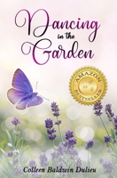 Dancing In The Garden B0BFWWN5GG Book Cover