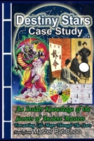Destiny Stars - Case Study B0CD98Z1WX Book Cover