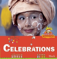Celebrations: Mack's World of Wonder 1605372498 Book Cover
