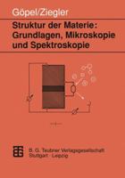 Struktur der Materie. Grundlagen, Mikroskopie und Spektroskopie. 3815421101 Book Cover