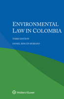 Environmental Law in Colombia 9403542454 Book Cover