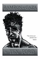 Samson in Gaza 1490827501 Book Cover