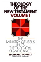 The Ministry of Jesus in its Theological Significance 0802809626 Book Cover
