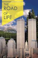 The Road of Life 1491838124 Book Cover