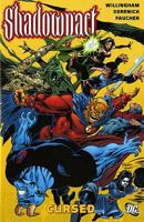 Shadowpact, Volume 2: Cursed 1845767381 Book Cover