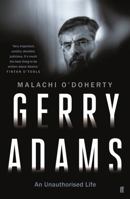 Gerry Adams: An Unauthorised Life 057131595X Book Cover
