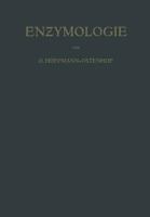 Enzymologie: Eine Darstellung Fur Chemiker, Biologen Und Medi?iner 3709178347 Book Cover