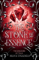 The Stone of Essence 1739703421 Book Cover