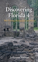 Discovering Florida 4 B0GVGJXD7G Book Cover