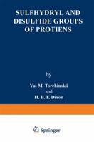 Sulfhydryl and Disulfide Groups of Proteins 1475701292 Book Cover