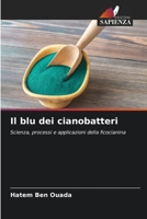 Il blu dei cianobatteri (Italian Edition) 6209788092 Book Cover