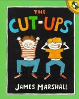 The Cut-ups (Picture Puffins) 0140506373 Book Cover