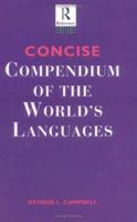 Concise Compendium of the World's Languages 0415160499 Book Cover