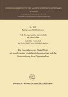 Die Herstellung Von Nadelfilzen Mit Modifizierten Nadeleinstichgeometrien Und Die Untersuchung Ihrer Eigenschaften 3531026992 Book Cover