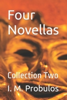 Four Novellas: Collection Two B0B2TY79BY Book Cover