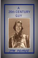 A 20th Century Guy 0979977304 Book Cover