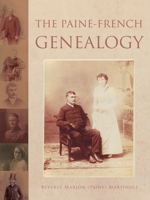 The Paine-French Genealogy 1425141374 Book Cover