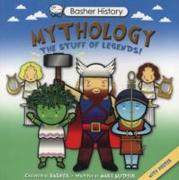 Basher History: Mythology: Oh My! Gods and Goddesses 0753437112 Book Cover