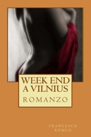 Week End a Vilnius 1507649819 Book Cover