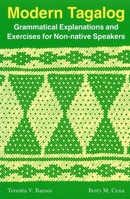 Modern Tagalog: Grammatical Explanations and Exercises for Non-Native Speakers 0824813324 Book Cover