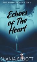 Echoes of The Heart (Always) 4824135087 Book Cover