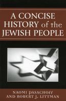 A Concise History of the Jewish People 0742543668 Book Cover