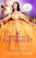 The Marriage Experiment (Laws of Attraction) 1946306517 Book Cover