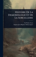 Histoire De La Demonologie Et De La Sorcellerie (French Edition) 1024853748 Book Cover