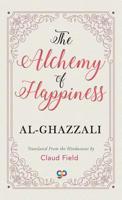 کیمیای سعادت [The Alchemy of Happiness] 1557427143 Book Cover