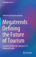 Megatrends Defining the Future of Tourism : A Journey Within the Journey in 12 Universal Truths 3030486257 Book Cover