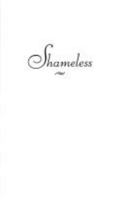 Shameless 0671892339 Book Cover