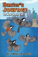 Baxter's Journey to New York City 1481223801 Book Cover