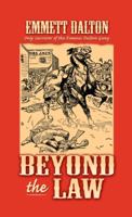 Beyond the Law (Pelican Pouch Series) 1589800168 Book Cover