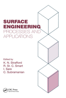 Surface Engineering: Processes and Applications 1566761549 Book Cover
