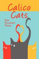 Calico Cats 1424194733 Book Cover