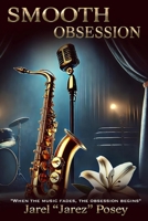 Smooth Obsession B0DYLX8GNH Book Cover