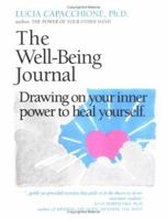 The Well Being Journal: Drawing upon Your Inner Power to Heal Yourself 0878771417 Book Cover