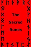 The Sacred Runes 1522864504 Book Cover