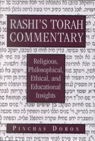 Rashi's Torah Commentary: Religious, Philosophical, Ethical, and Educational Insights 0765760959 Book Cover
