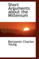 Short Arguments about the Millenium 1103404644 Book Cover