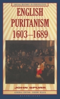 English Puritanism, 1603-1689 031221426X Book Cover