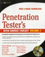 Penetration Tester's Open Source Toolkit, Volume 2 1597492132 Book Cover