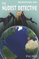 The Nudest Detective B09GTQ8J74 Book Cover