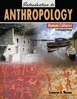 Introduction to Anthropology: Human Cultures 0757568203 Book Cover