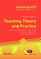 Primary Science: Teaching Theory and Practice (Achieving QTS) 1903300061 Book Cover