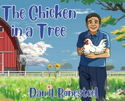 Chicken in a Tree 1970283238 Book Cover