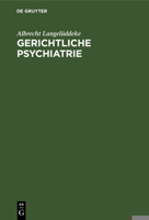 Gerichtliche Psychiatrie 3111285235 Book Cover
