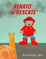 Renato al Rescate B0915VD5SY Book Cover